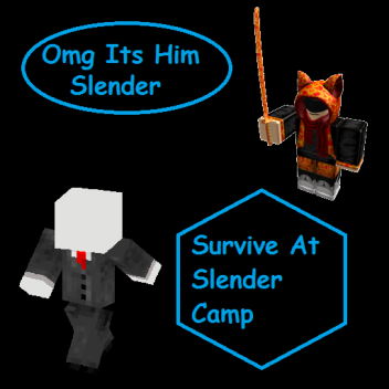 Survive At Slender Camp