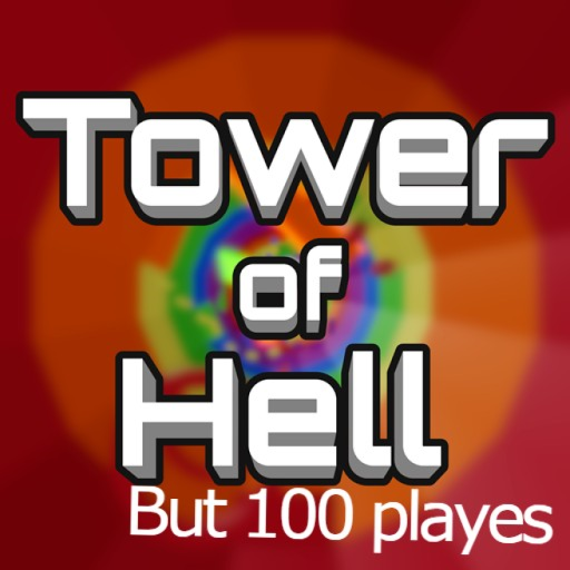 Tower Of Hell but 100 Players [UPDATE]