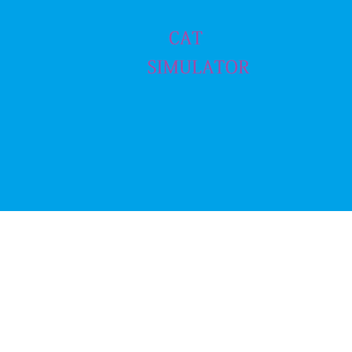 Cat Simulator NEW