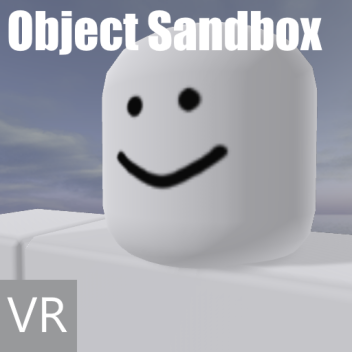Object Sandbox (VR Supported)