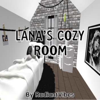 Lana's Cozy Room