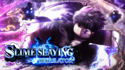 [NEW] Slime Slaying Simulator
