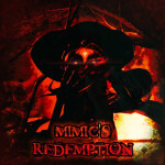 Mimic's Redemption 