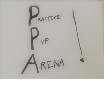PPA™ / Practice PvP Arena! !READ DESC!