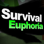 Survival: Euphoria