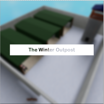 The Winter Outpost