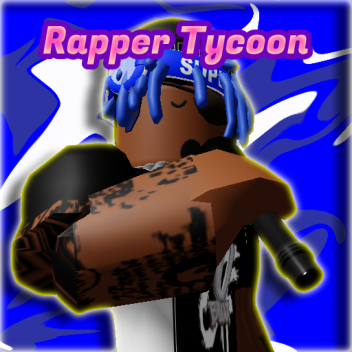 🎵 Rapper Tycoon 🎵 (💥 NEW 💥)