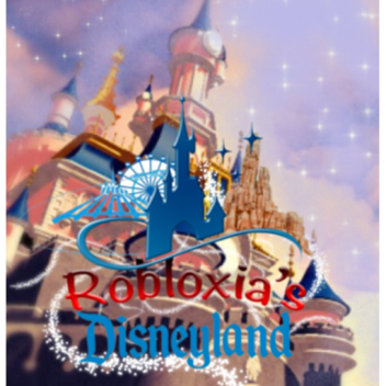 Robloxia's Disneyland Resort