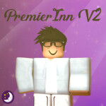 [V2] Premier Inn Hotel [ALPHA]