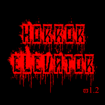 ☠ Horror Elevator ☠ v1.2
