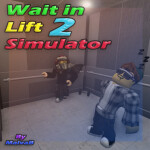 Wait In Lift Simulator 2