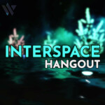 Interspace Hangout