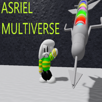Asriel MultiVerse