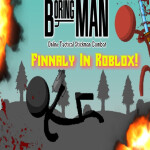 Boring Man (Beta) - Online Tactical Roblox Combat