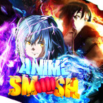 [UPDATE] Anime Smash Simulator