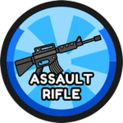 [BEST WEAPON] Assault Rifle - Roblox