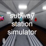 subway station simulator 