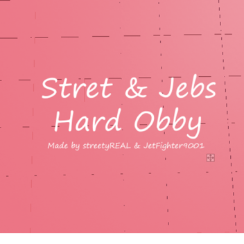 Stret & Jebs Hard Obby