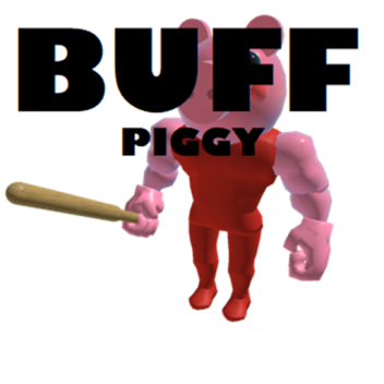 BUFF PIGGY [CLASSIC]