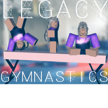 Legacy Gymnastics V.1 