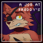A Job at Freddy's [BETA]