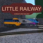 Little Railway: A Miniature Railway