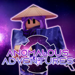 Anomalous Adventures