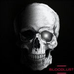 bloodlust 13+ 