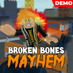 [DEMO] Broken Bones Mayhem