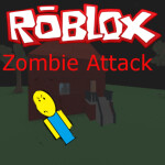 Zombie Attack (100 VISITS IN A DAY!)