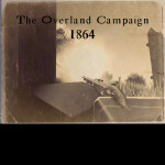 The Overland campaign 1864