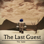 Roblox: The Last Guest - The Game (Demo)