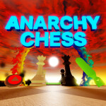 Anarchy Chess