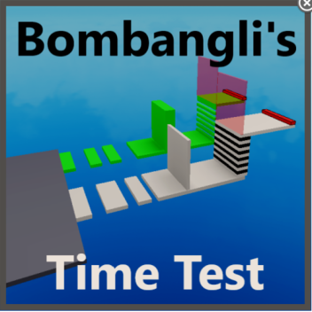 bombang Time Test