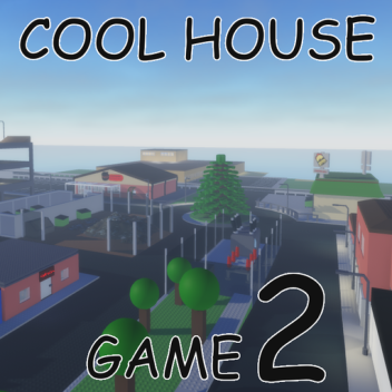 a cool house game 2