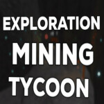 Exploration Mining Tycoon!