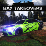 [BACKFIRE + NEW CAR] Bay Takeovers BETA