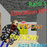 Raldi's RP! (Shutdowned)