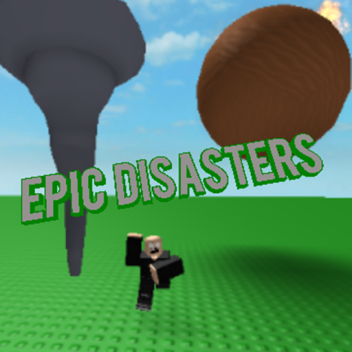 Epic Disasters [Alpha]