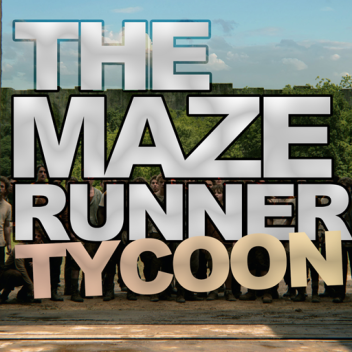 The Maze Runner TYCOON [SPATIAL VOICE]