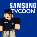 SAMSUNG FACTORY TYCOON