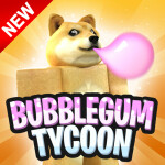 Bubblegum Tycoon 🍬