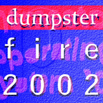 dumpster fire 2002 , homestore operating system