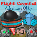 Flight Crystal Adventure Obby