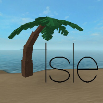 Isle [BROKEN]