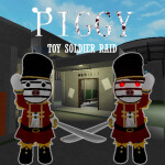 Piggy: Toy Soldier Raid