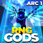 RNG Gods [ARC 1]