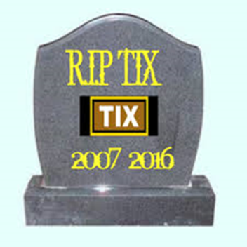  R.I.P Tix
