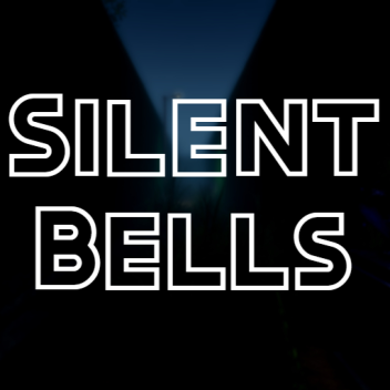 Silent Bells [Open - Testing]