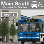 Main South, Worcester - Bus Simulator